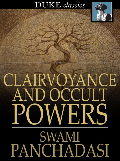 Titeldetails für Clairvoyance and Occult Powers nach Swami Panchadasi - Verfügbar